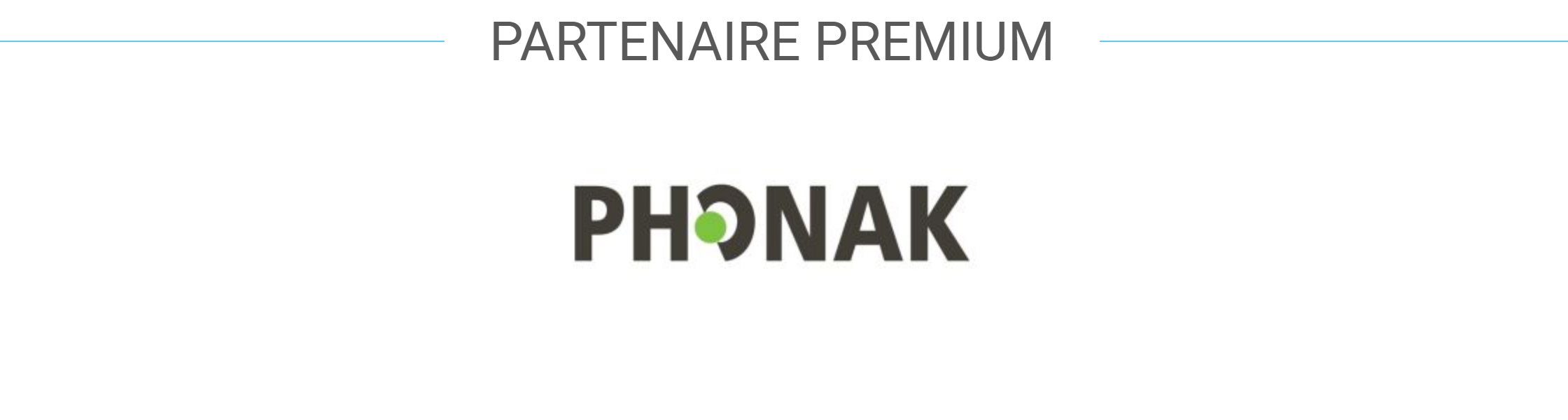 Partenaire Ptemium : PHONAK
